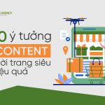 Gợi ý 10 ý tưởng content thời trang cực hiệu quả