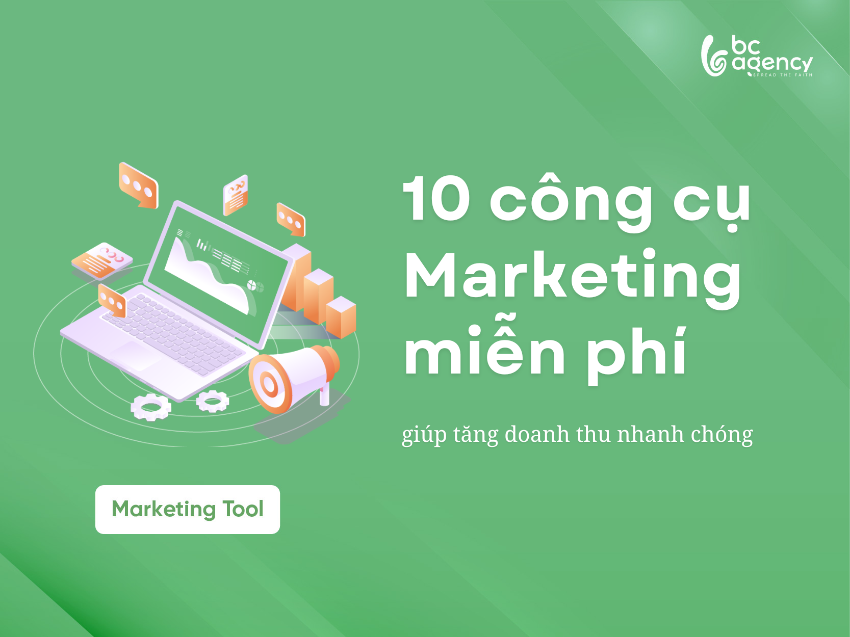 10 Công Cụ Marketing Miễn Phí