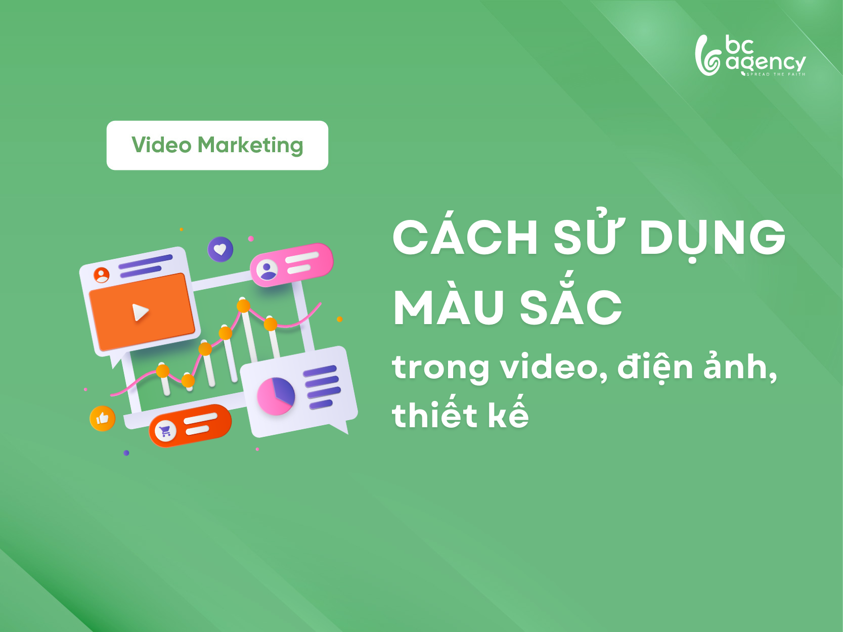 Cách Sử Dụng Màu Sắc Trong Video (1)